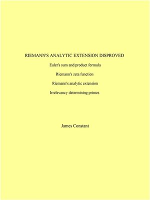 cover image of Riemann's Analytic Expression Disproved